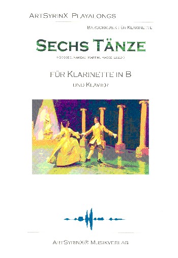6 Tänze (+CD)  für Klarinette und Klavier  Partitur und Stimme