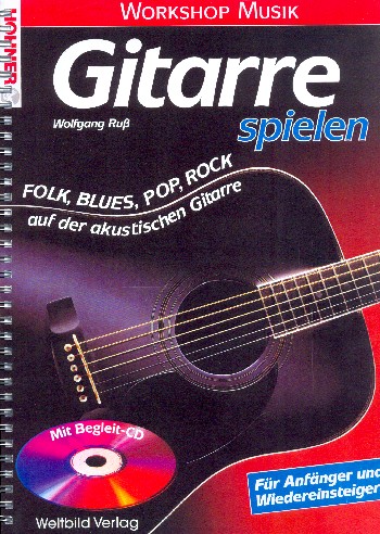 Gitarre spielen (+CD)  für Gitarre/Tabulatur  
