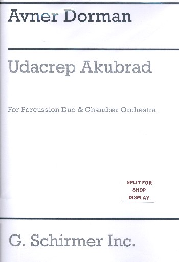 Udacrep Akubrad&nbsp;&nbsp;for percussion Duo and chamber orchestra&nbsp;&nbsp;percussion parts,  archive copy