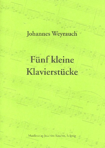 5 kleine Klavierstücke&nbsp;&nbsp;&nbsp;&nbsp;