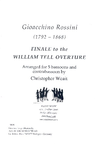 Finale to the Wilhelm Tell Ouverture  for 5 bassoons and contrabassoon  score and parts