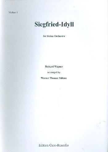 Siegfried-Idyll&nbsp;&nbsp;für Streichorchester&nbsp;&nbsp;Stimmensatz (6-5-4-3-2)