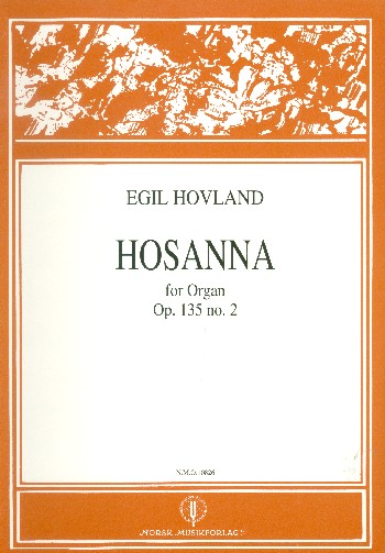 Hosanna op.135,2  for organ  
