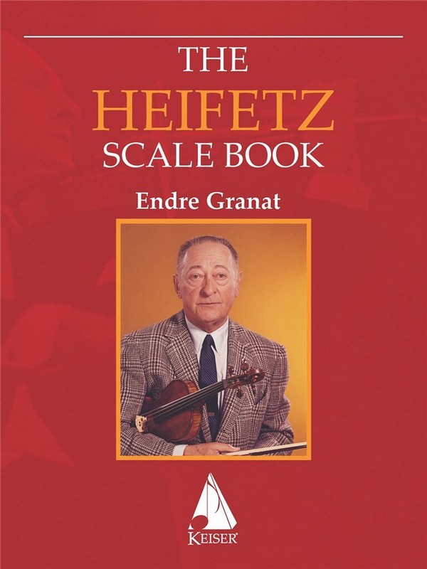 The Heifetz Scale Book&nbsp;&nbsp;for violin&nbsp;&nbsp;
