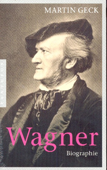 Wagner Biographie    broschiert