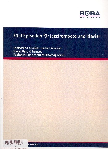 5 Episoden&nbsp;&nbsp;für Jazztrompete und Klavier&nbsp;&nbsp;