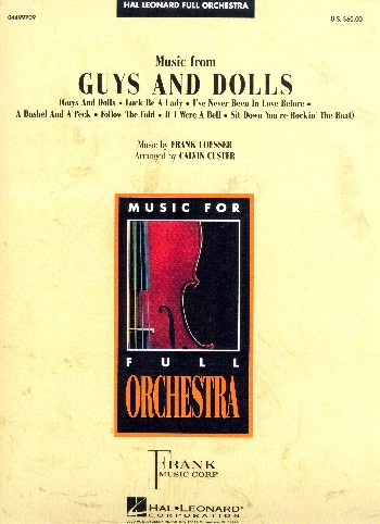 Music from Guys and Dolls (Musical):&nbsp;&nbsp;for orchestra&nbsp;&nbsp;score and parts (strings 8-8-8-4-4)