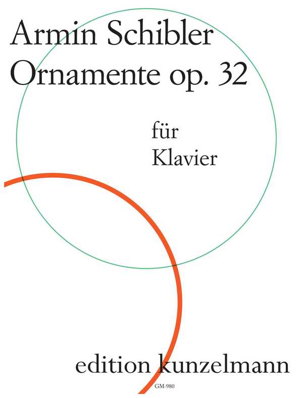 Ornamente op.32&nbsp;&nbsp;für Klavier&nbsp;&nbsp;