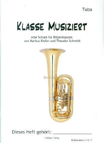 Klasse musiziert  für Bläserklassen  Tuba