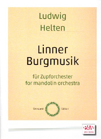 Linner Burgmusik  für Zupforchester  Partitur
