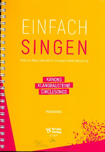 Einfach singen&nbsp;&nbsp;für Gemeinde (Instrumente ad lib)&nbsp;&nbsp;Praxisband