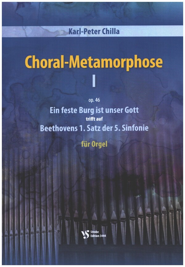 Choral-Metamorphose op.46 vol.1&nbsp;&nbsp;für Orgel (manualiter und pedaliter)&nbsp;&nbsp;