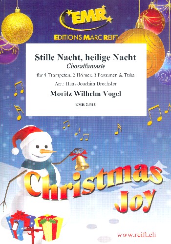 Choralfantasie über Stille Nacht heilige Nacht op.83,1&nbsp;&nbsp;für 4 Trompeten, 2 Hörner, 3 Posaunen und Tuba&nbsp;&nbsp;Partitur und Stimmen