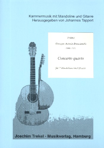 Concerto quarto  für 2 Mandolinen und Gitarre  Partitur und Stimmen