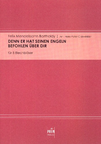 Denn er hat seinen Engeln befohlen über dir&nbsp;&nbsp;für 8 Blechbläser&nbsp;&nbsp;Partitur und Stimmen