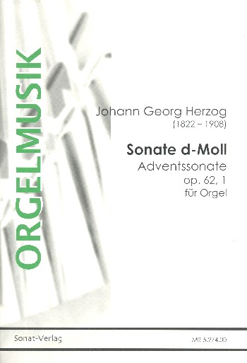 Sonate d-Moll op.62,1  für Orgel  
