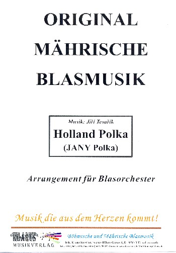 Holland Polka:  für Blasorchester  Direktion und Stimmen