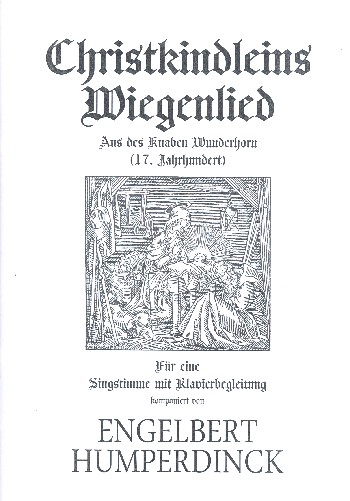 Christkindleins Wiegenlied  für Gesang und Klavier  