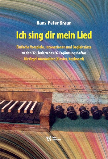 Ich sing dir mein Lied&nbsp;&nbsp;für Orgel (manualiter) (Klavier/Keyboard)&nbsp;&nbsp;
