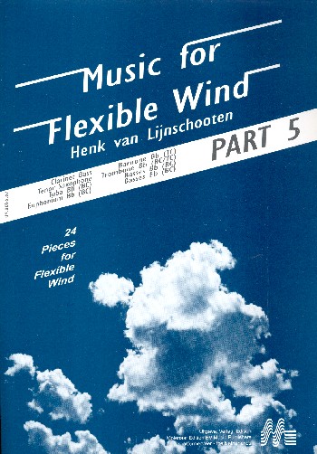 Music for flexible Wind&nbsp;&nbsp;for 5-part wind ensemble&nbsp;&nbsp;score for part 5