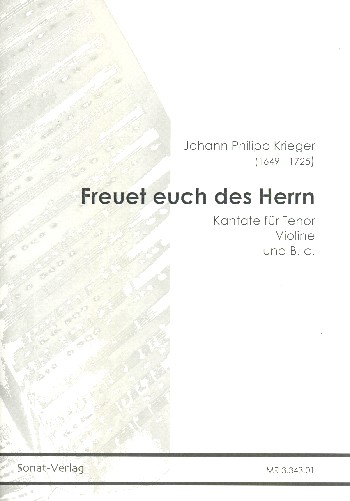 Freuet euch des Herrn  für Tenor, Violine und Bc  Partitur und Stimmen (Bc ausgesetzt)