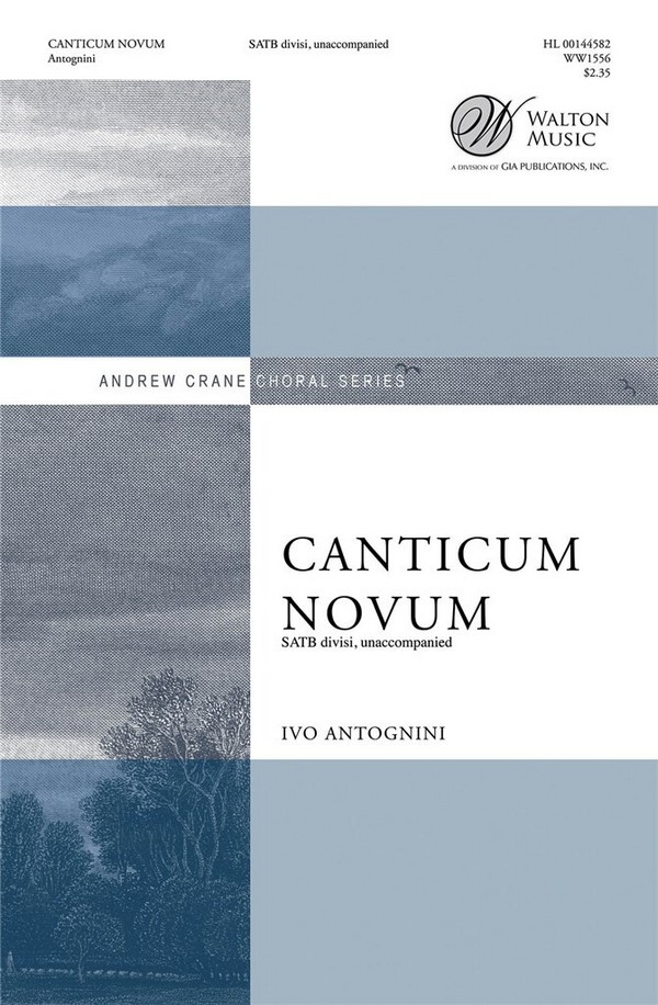 Canticum Novum&nbsp;&nbsp;for mixed chorus divisi unaccompanied&nbsp;&nbsp;score (la)