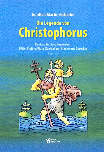 Die Legende von Christophorus op.101  für Sprecher, Soli, Kinderchor und Instrumente  Partitur
