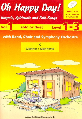 Oh Happy Day Band 1 (+CD)  für 1-2 Klarinetten in C  Spielpartitur