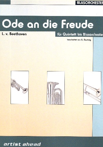 Ode an die Freude  für 5-stimmiges flexibles Ensemble  Partitur und Stimmen (5-5-3-2-1-)