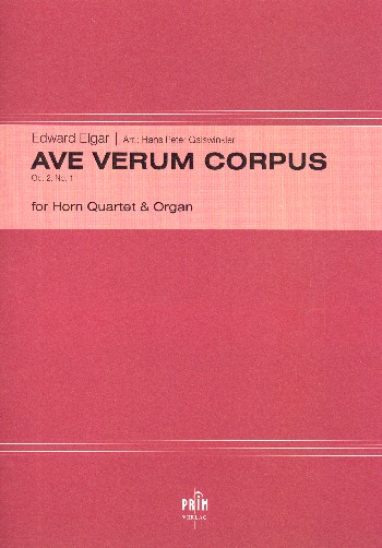 Ave verum corpus op.2,1  für 4 Hörner und Orgel  Partitur und Stimmen
