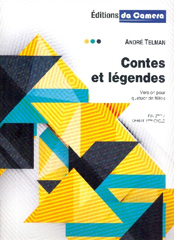 Contes et legendes&nbsp;&nbsp;pour 4 flutes&nbsp;&nbsp;partition et parties