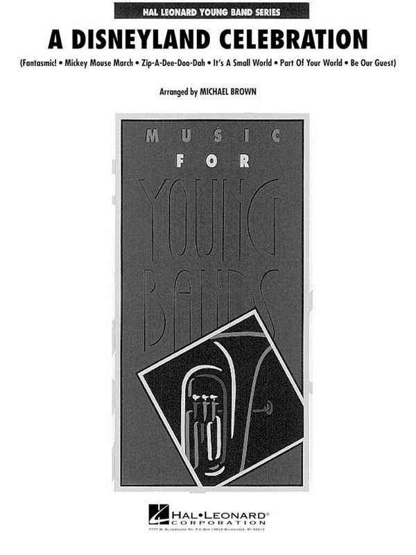 A Disneyland Celebration (Meldley):&nbsp;&nbsp;for concert band&nbsp;&nbsp;score and parts