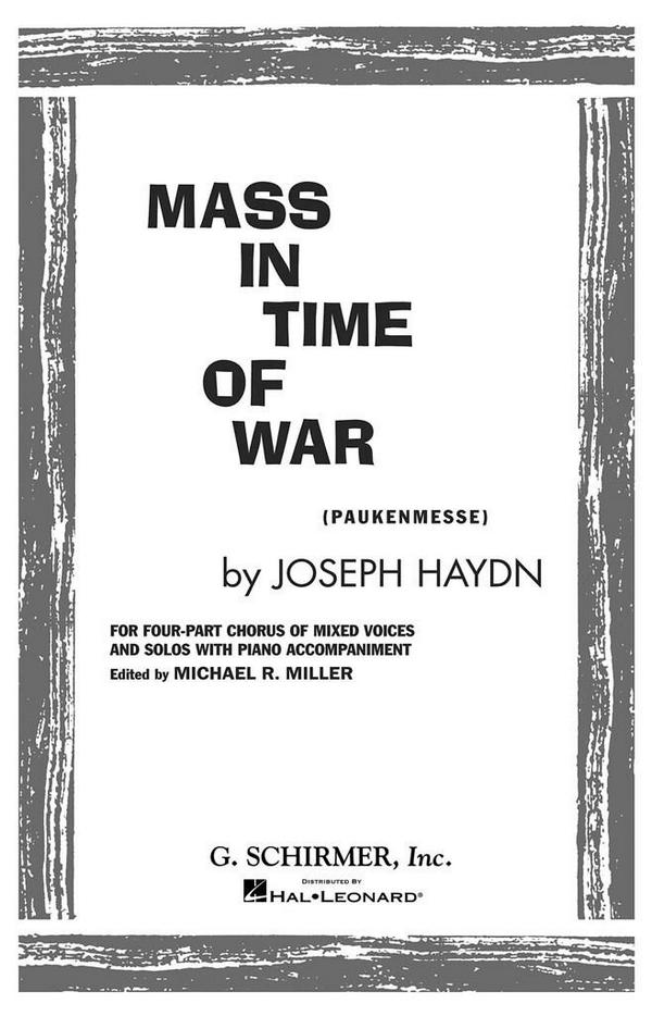 Mass in Time of War&nbsp;&nbsp;for soloists, mixed chorus and orchestra&nbsp;&nbsp;vocal score