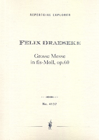 Grosse Messe fis-Moll op.60  für Soli, gem Chor und Orchester  Studienpartitur