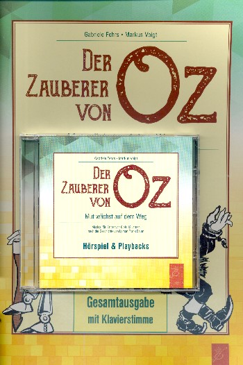 Der Zauber von OZ - Mut wächst auf dem Weg (+CD)  für Soli, Kinderchor und Instrumente  Gesamtausgabe/Klavier-Partitur