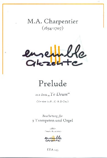 Prelude aus Te Deum (3 Versionen)  für 3 Trompeten und Orgel  Stimmen