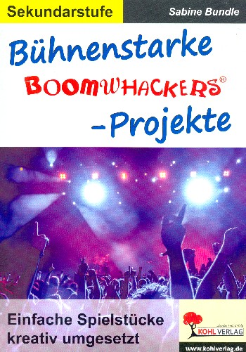 Bühnenstarke Boomwhackers-Projekte    