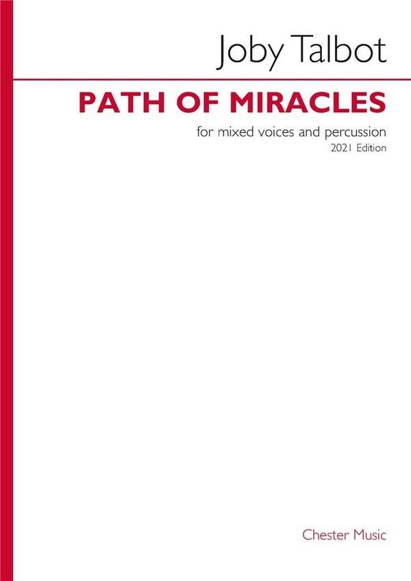 Path of Miracles&nbsp;&nbsp;for mixed chorus a cappella&nbsp;&nbsp;score