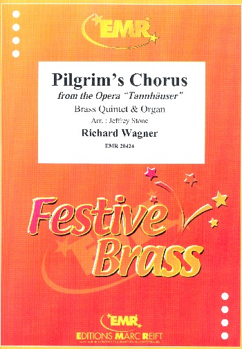 Pilgerchor aus Tannhäuser&nbsp;&nbsp;für 5 Blechbläser und Orgel&nbsp;&nbsp;Partitur und Stimmen