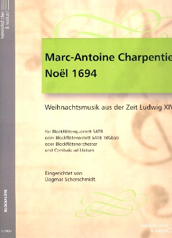 Noel 1694&nbsp;&nbsp;für 2-x Blockflöten (Cembalo ad lib)&nbsp;&nbsp;Partitur und Stimmen