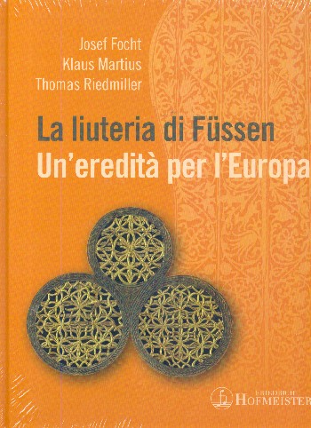 La liuteria di Füssen - Un'eredità per l'Europa (it)&nbsp;&nbsp;&nbsp;&nbsp;