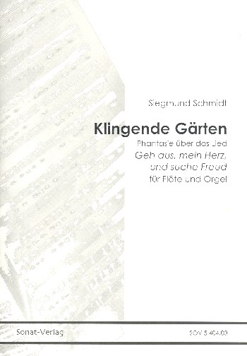Klingende Gärten  für Flöte und Orgel  