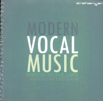 Modern Vocal Music&nbsp;&nbsp;Handbook for choir leaders&nbsp;&nbsp;