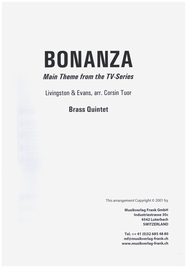 Bonanza (Hauptthema)  für 2 Trompeten, Horn, Posaune und Tuba  Partitur und Stimmen