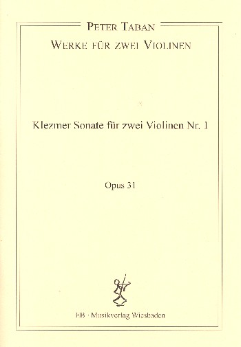 Klezmer-Sonate Nr.1 op.31  für zwei Violinen  Partitur und Stimmen