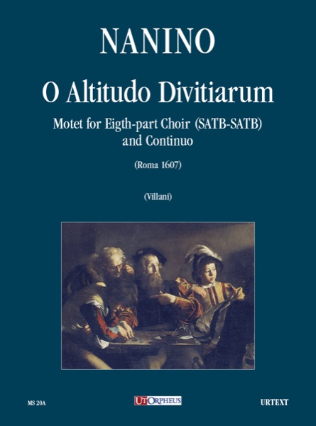 O altitudo Divitiarum&nbsp;&nbsp;for double chorus and Bc&nbsp;&nbsp;score