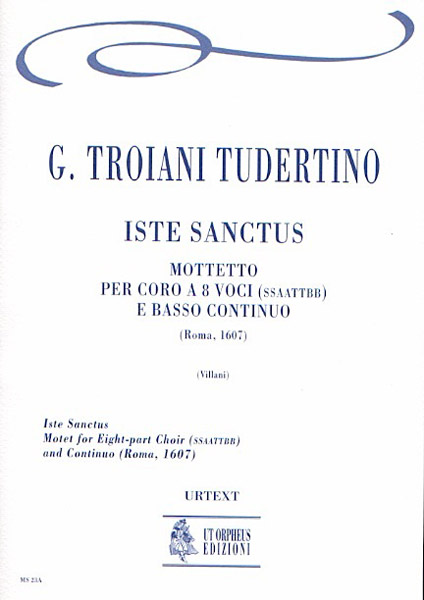 Iste Sanctus&nbsp;&nbsp;for double chorus and Bc&nbsp;&nbsp;score