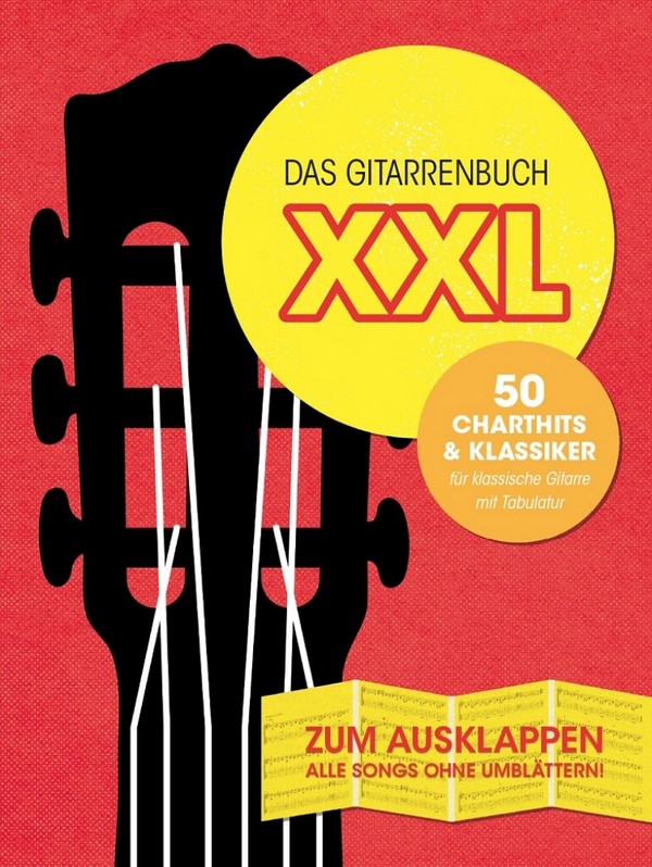 Das Gitarrenbuch XXL:  für Gitarre/Tabulatur  