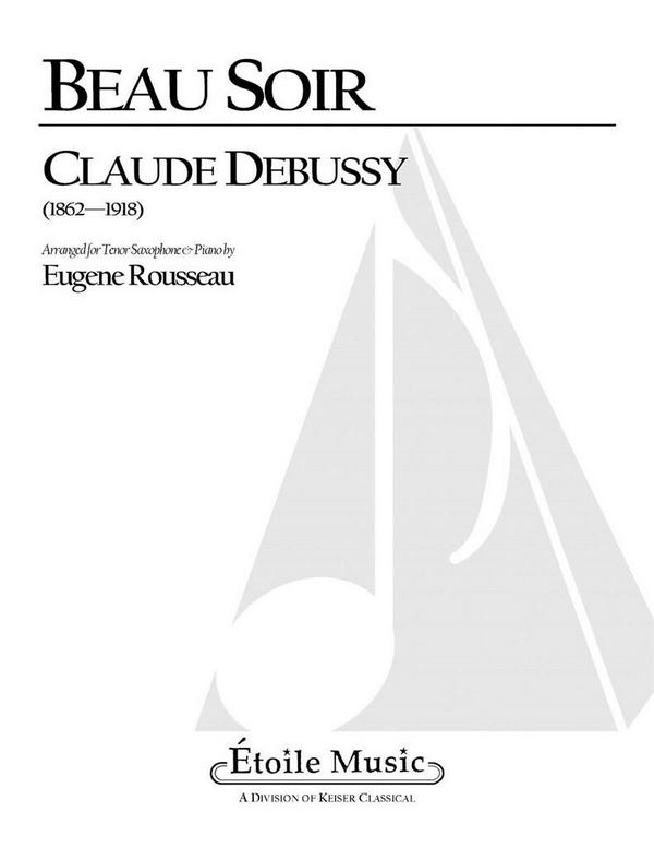 Beau soir  for tenor saxophone and piano  