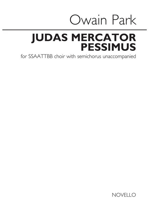 Judas mercator pessimus&nbsp;&nbsp;for mixed chorus a cappella&nbsp;&nbsp;score